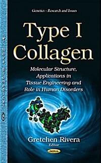 Type I Collagen (Hardcover)