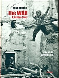 The War: A Sicilian Story (Hardcover)