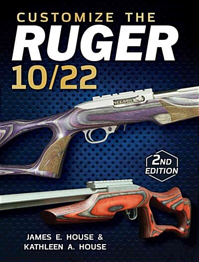 Customize the Ruger 10/22 (Paperback, 2)