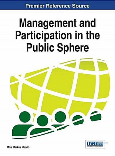 Management and Participation in the Public Sphere (Hardcover)