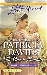 The Amish Midwife (Mass Market Paperback, Large Print)