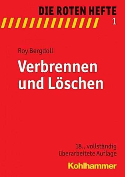 Verbrennen Und Loschen (Paperback, 18, 18., Erweiterte)