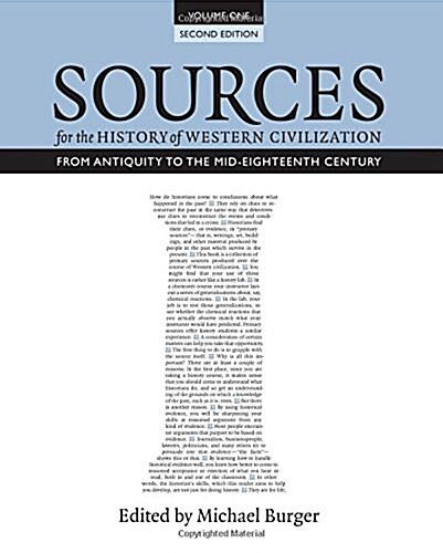 Sources for the History of Western Civilization, Volume I: From Antiquity to the Mid-Eighteenth Century, Second Edition (Paperback, 2)