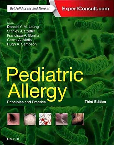 Pediatric Allergy: Principles and Practice (Hardcover, 3, UK)