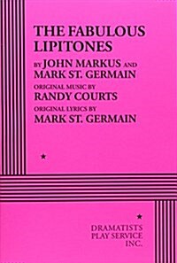 The Fabulous Lipitones (Paperback)