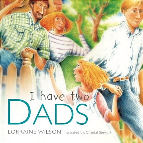 I Have Two Dads (Paperback)