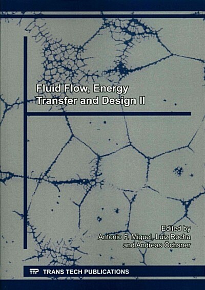 Fluid Flow, Energy Transfer and Design II (Paperback)