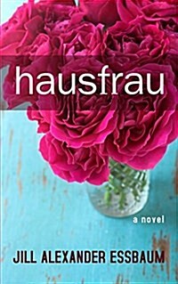 Hausfrau (Hardcover, Large Print)