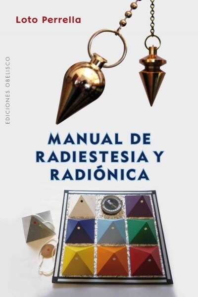 Manual de Radiestesia y Radionica (Paperback)