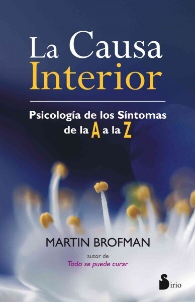 La Causa Interior (Hardcover)