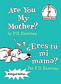 Are You My Mother?/풢res T?Mi Mam? (Bilingual Edition) (Hardcover)