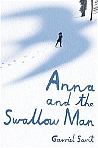 Anna and the Swallow Man (Audio CD, Unabridged)
