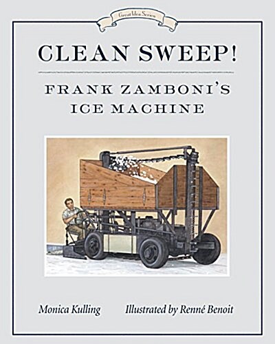 Clean Sweep! Frank Zambonis Ice Machine (Hardcover)