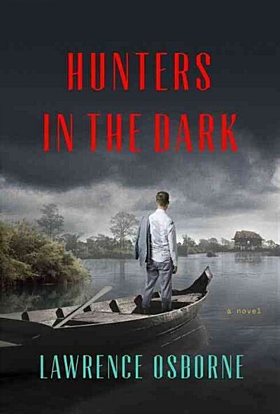 Hunters in the Dark (Hardcover, Deckle Edge)