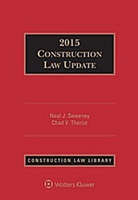 Construction Law Update 2015 (Paperback, Updated)