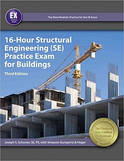 16-Hour Structural Engineering (Se) Practice Exam for Buildings (Paperback, 3)