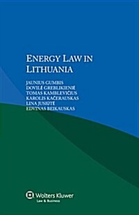 Energy Law in Lithuania (Paperback)