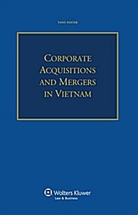 Corporate Acquisitions and Mergers in Vietnam (Paperback)