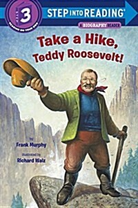 [중고] Take a Hike, Teddy Roosevelt! (Library Binding)