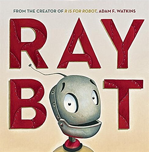 Raybot (Hardcover)