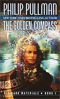 The Golden Compass (His Dark Materials, Book 1) (Mass Market Paperback)