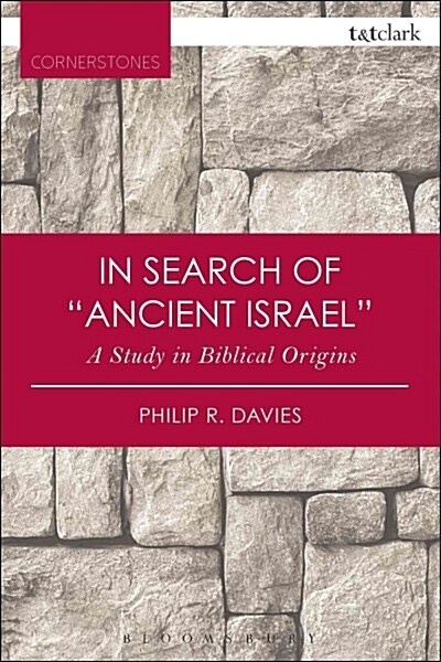 In Search of Ancient Israel : A Study in Biblical Origins (Paperback, 2 ed)