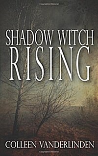 Shadow Witch Rising (Paperback)