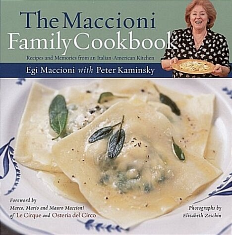 The Maccioni Family Cookbook (Hardcover)