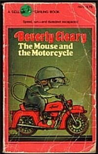 Mouse and the Motorcycle, The (Paperback)