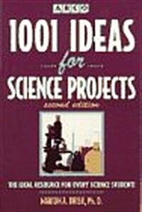 1,001 Ideas for Science Projects (Paperback, 2nd)