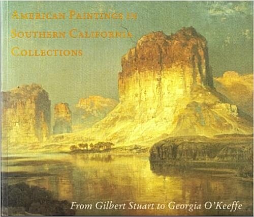 American Paintings in Southern California Collections (Paperback)