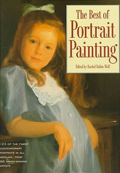 The Best of Portrait Painting (Hardcover)