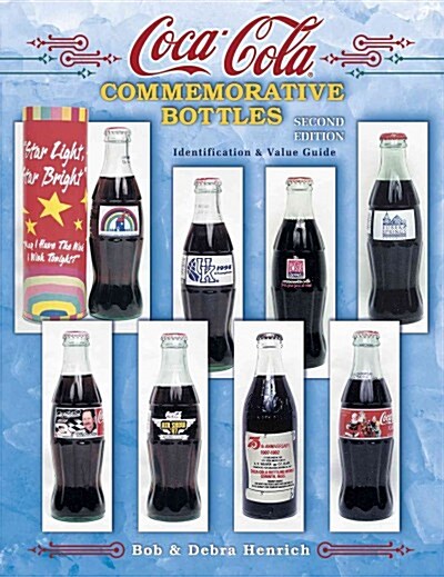 Coca Cola Commemorative Bottles (Paperback, 2nd)