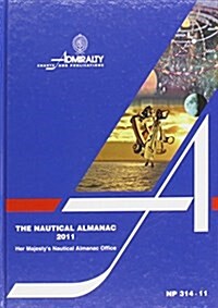 The Nautical Almanac 2011 (Hardcover)