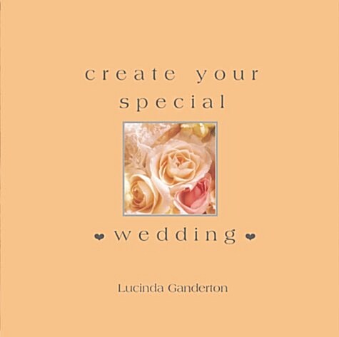 Create Your Special Wedding (Hardcover)