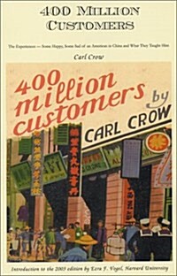 Four Hundred Million Customers (Paperback)