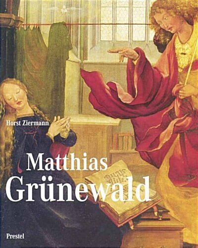 Matthias Grunewald (Hardcover)