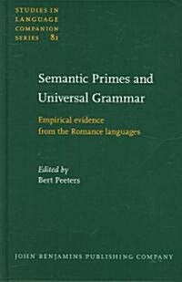 Semantic Primes And Universal Grammar (Hardcover)