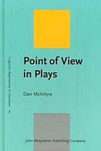 Point of View in Plays (Hardcover)