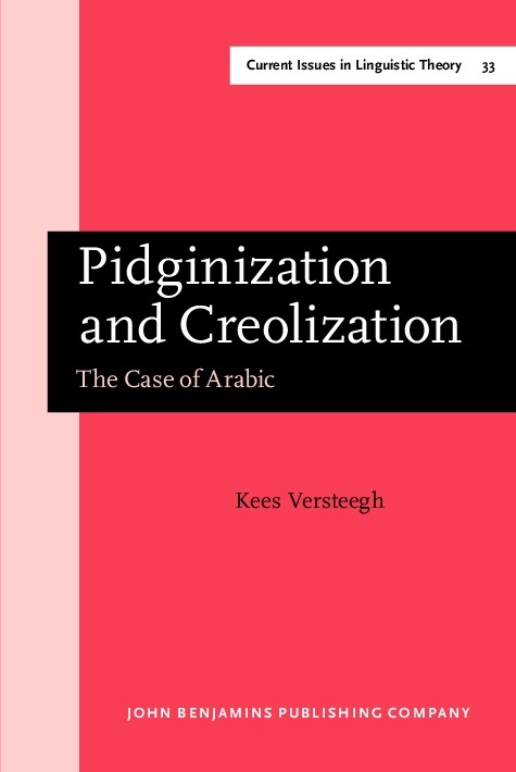 Pidginization and Creolization (Hardcover)