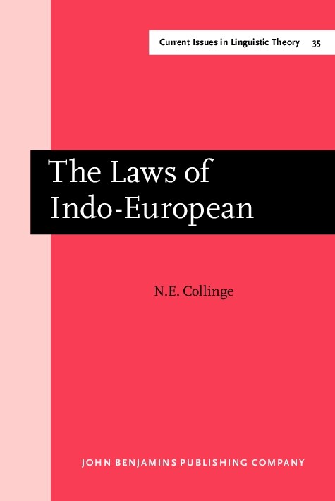 The Laws of Indo-European (Hardcover)
