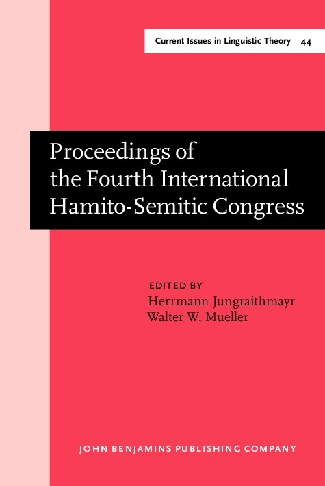 Proceedings of the Fourth International Hamito-Semitic Congress, Marburg, 20-22 September, 1983 (Hardcover)