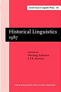 Historical Linguistics 1987 (Hardcover)