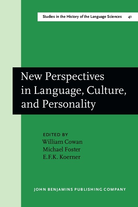 New Perspectives in Language, Culture, and Personality (Hardcover)