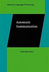 Automatic Summarization (Hardcover)