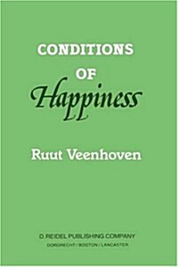 Conditions of Happiness (Hardcover, 1984)