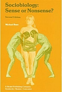 Sociobiology: Sense or Nonsense? (Paperback, 1985)