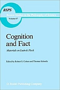 Cognition and Fact: Materials on Ludwik Fleck (Hardcover, 1986)