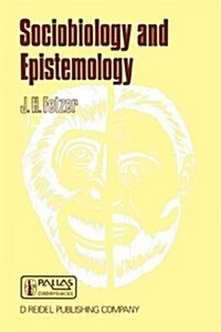 Sociobiology and Epistemology (Hardcover)