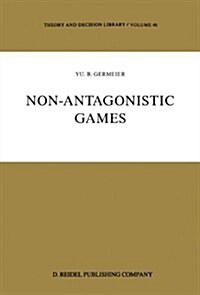 Non-Antagonistic Games (Hardcover)